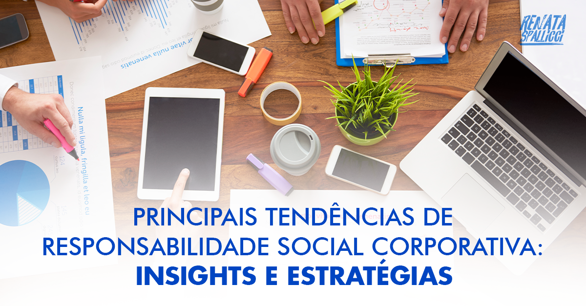 Tendências de responsabilidade social corporativa